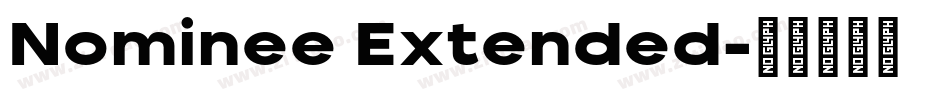 Nominee Extended字体转换